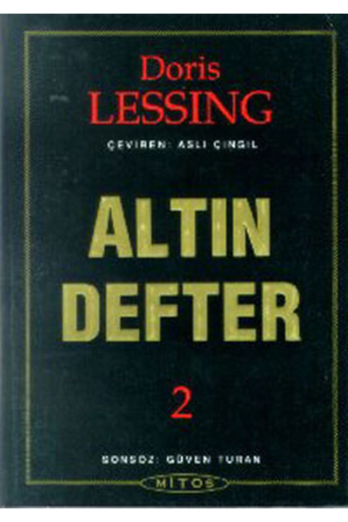DORİS LESSİNG - ALTIN DEFTER 2