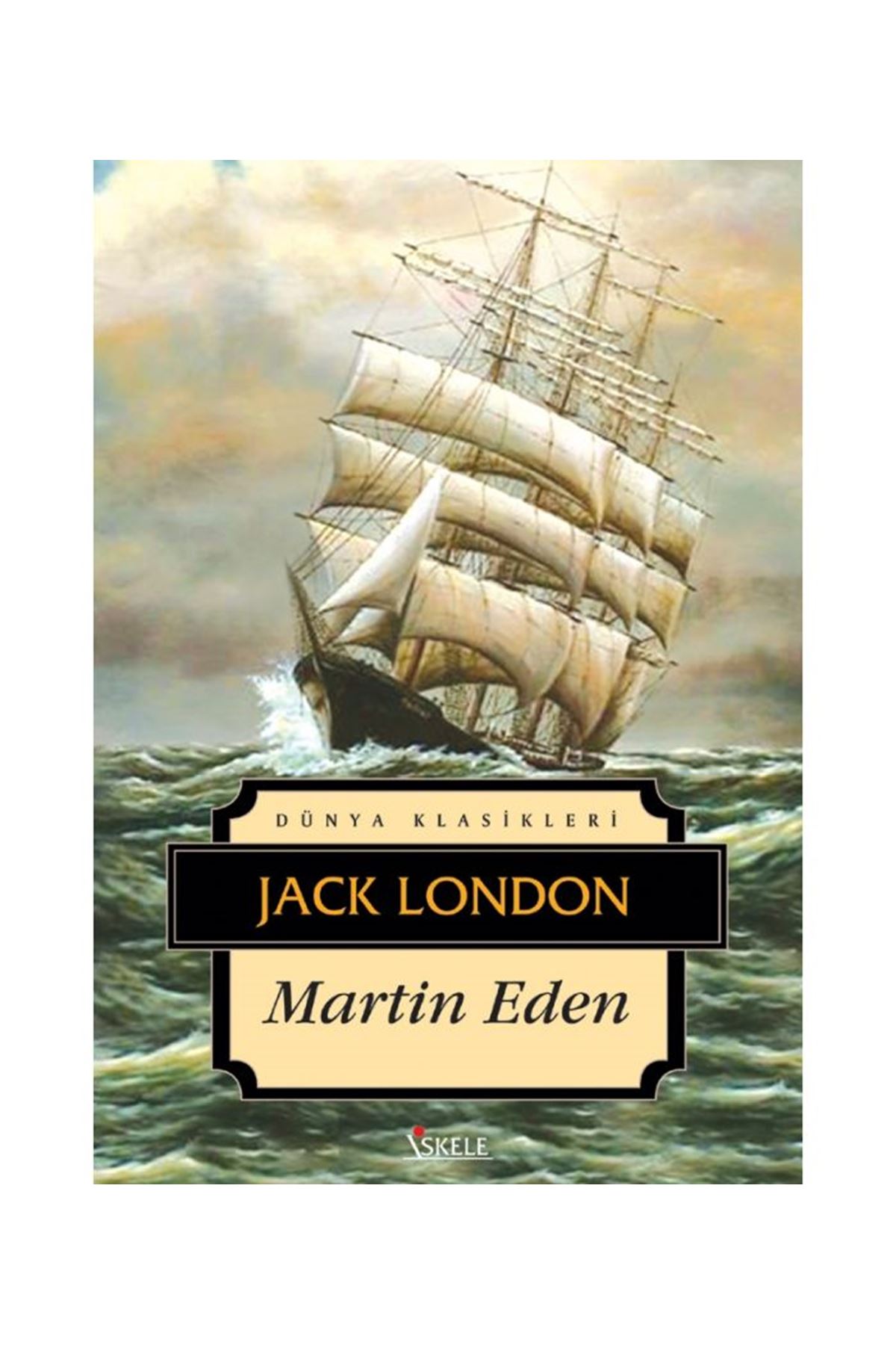 JACK LONDON - MARTİN EDEN