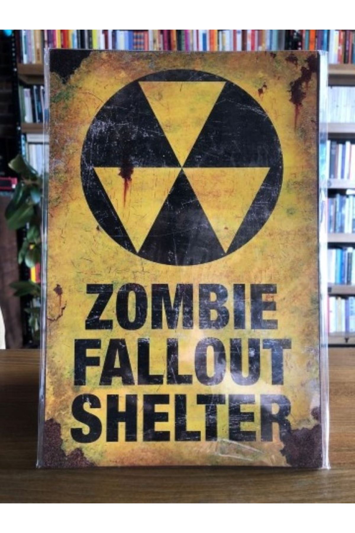 ZOMBİE FALLOUT SHELTER - AHŞAP POSTER