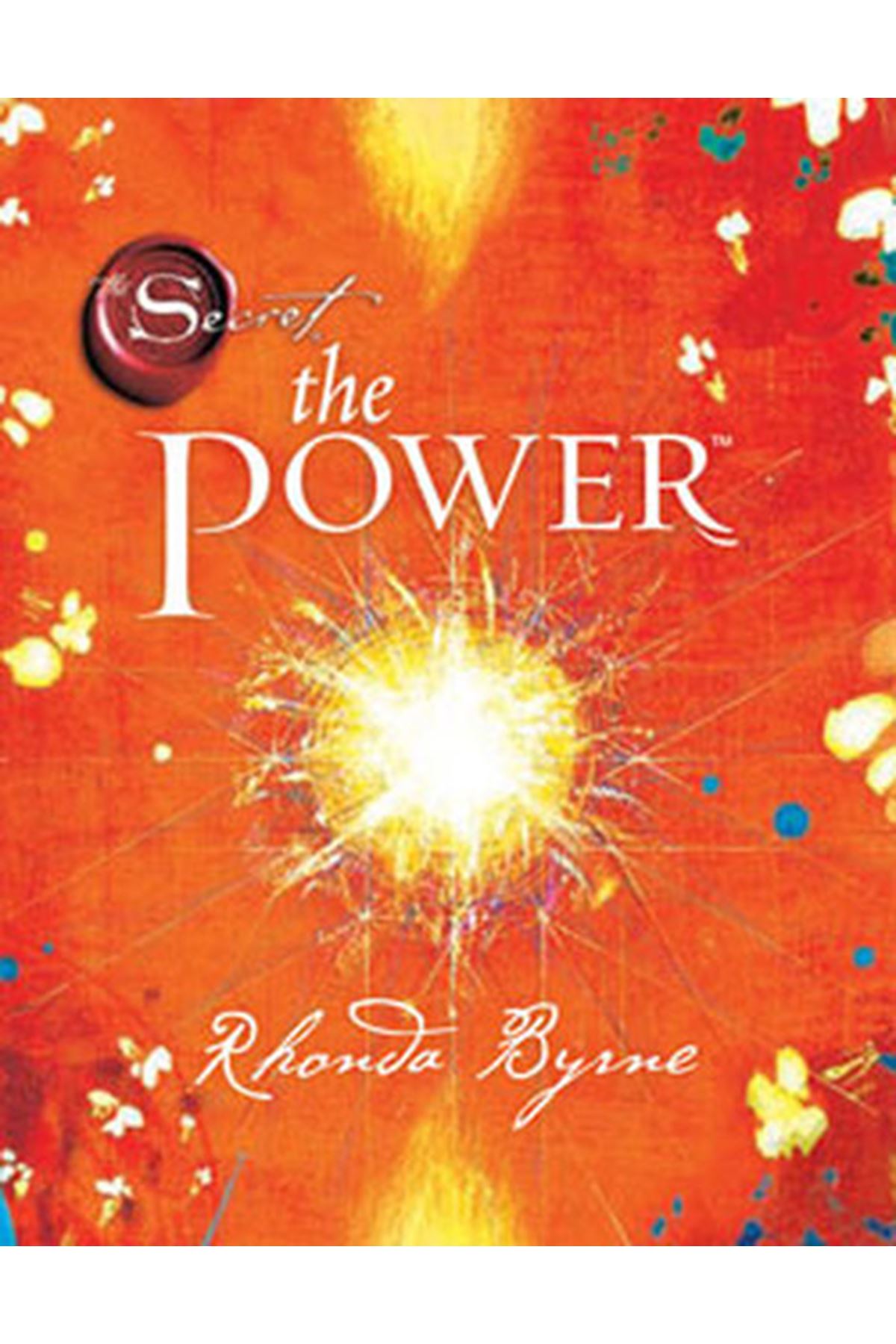 RHONDA BYRNE-SECRET THE POWER