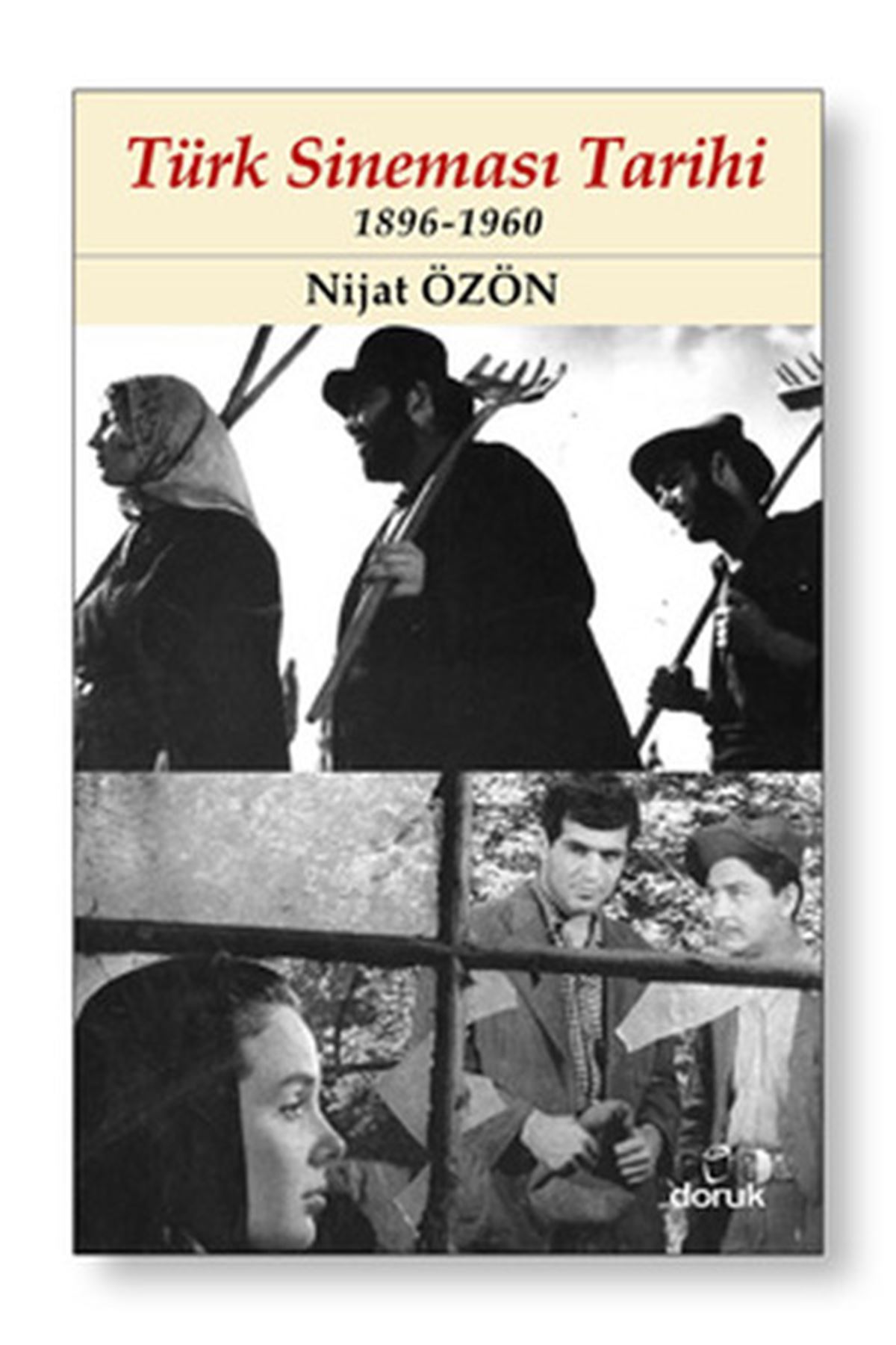 Nijat Özön - Türk Sineması Tarihi (1896-1960)