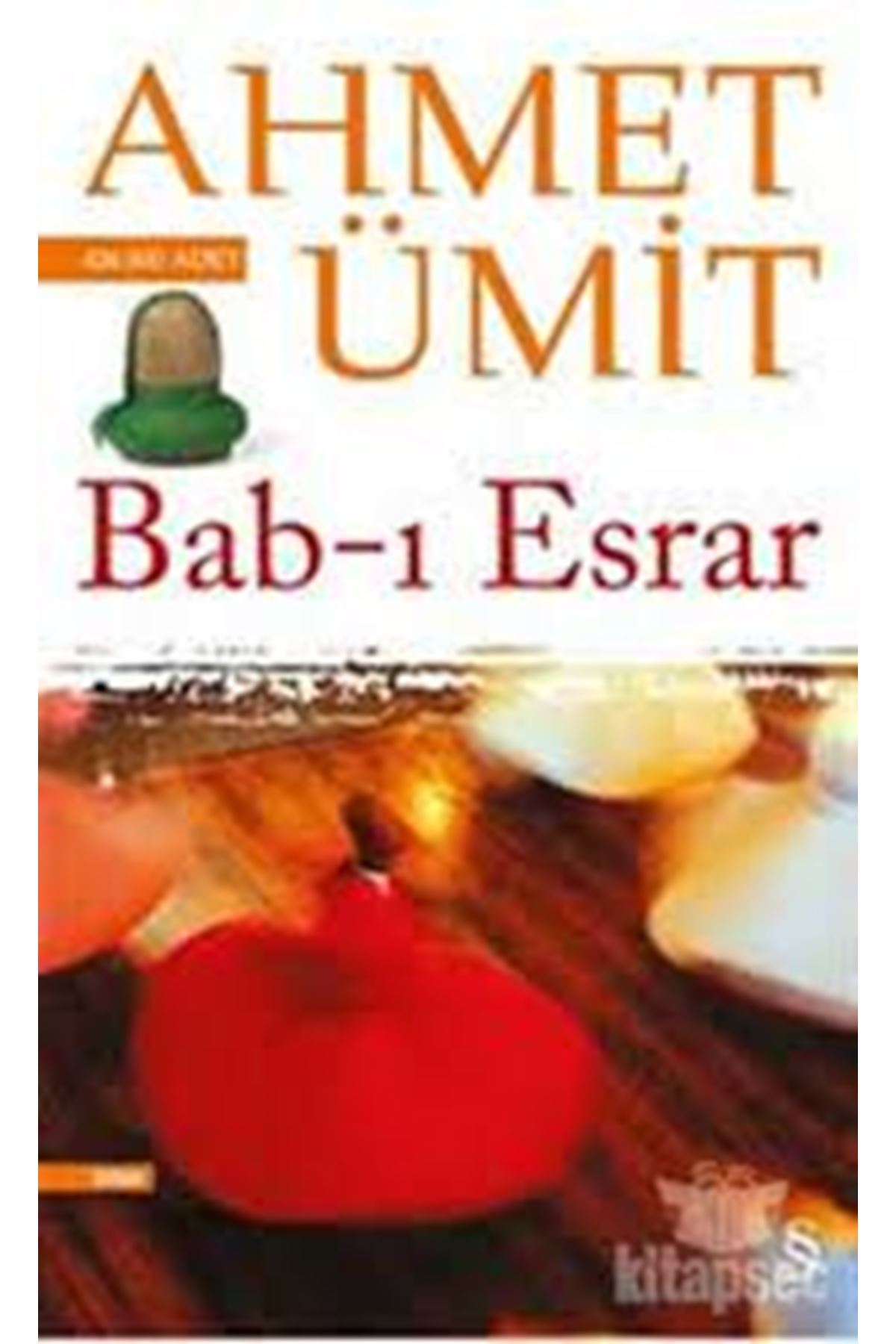 Ahmet Ümit - Bab-I Esrar