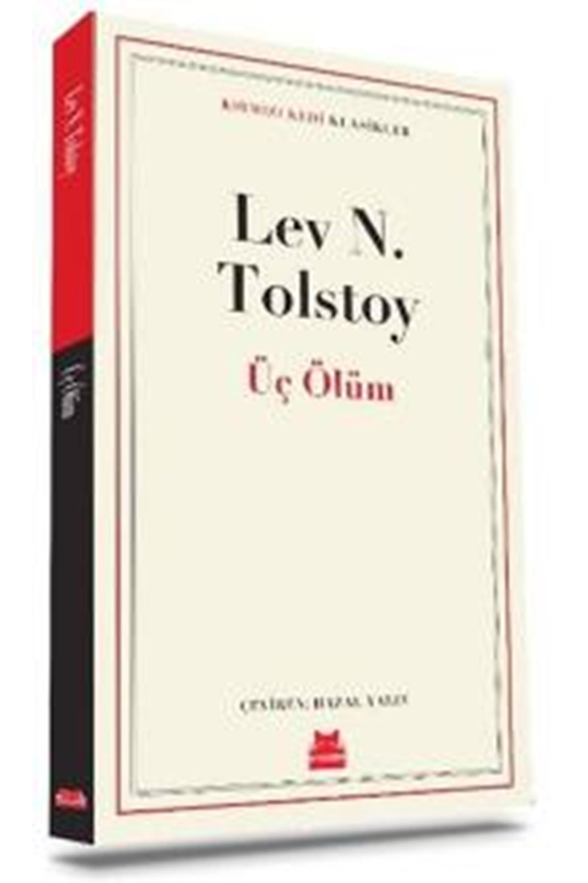 Tolstoy - Üç Ölüm