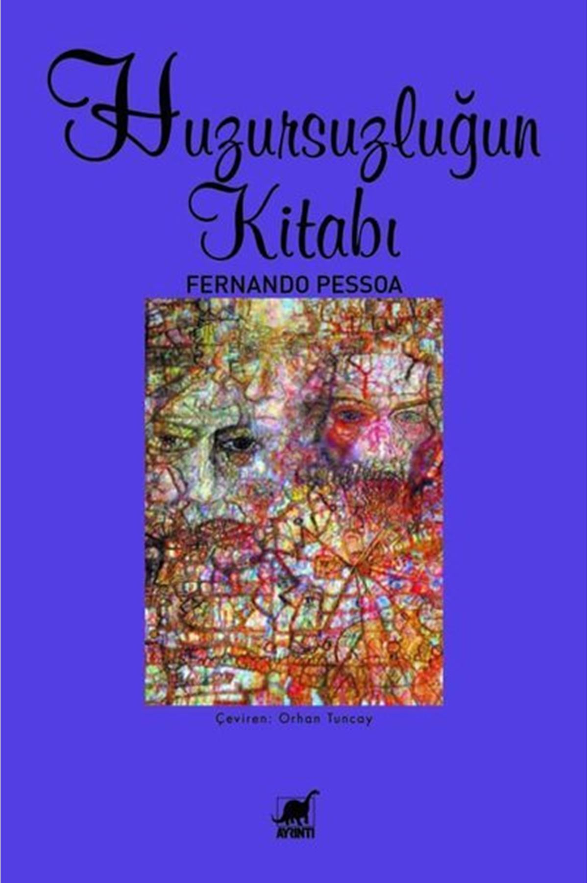 Fernando Pessoa - Huzursuzluğun Kitabı